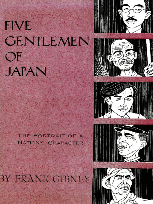 Title details for Five Gentlemen of Japan by Frank Gibney - Available